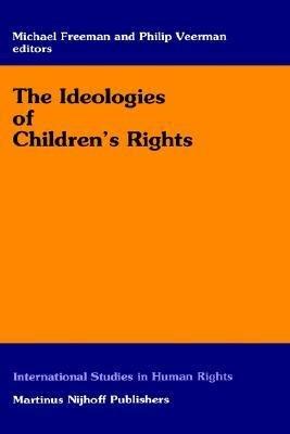 The Ideologies of Children’s Rights